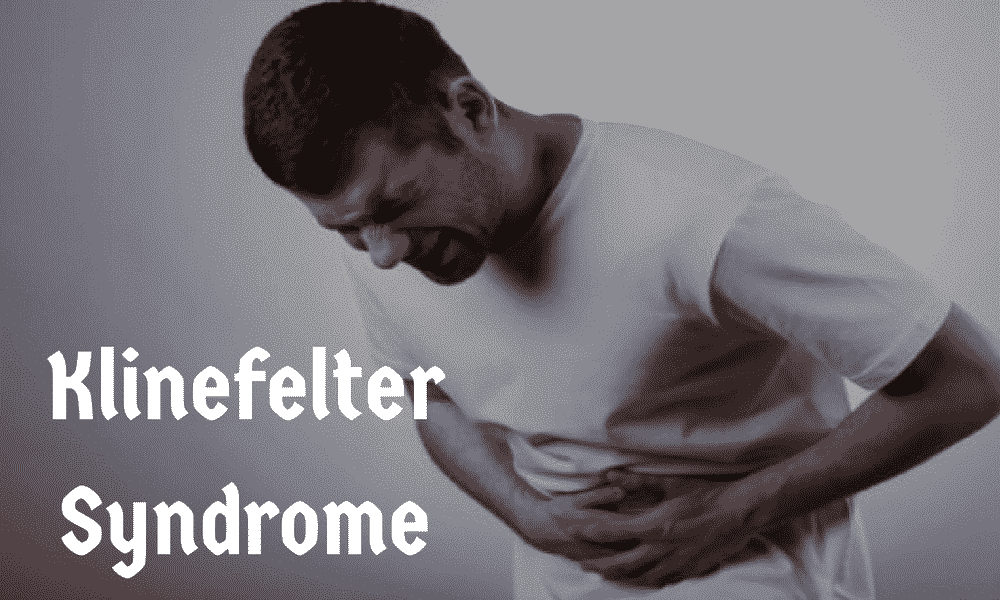 Klinefelter syndrome: Symptoms, diagnosis, and treatment