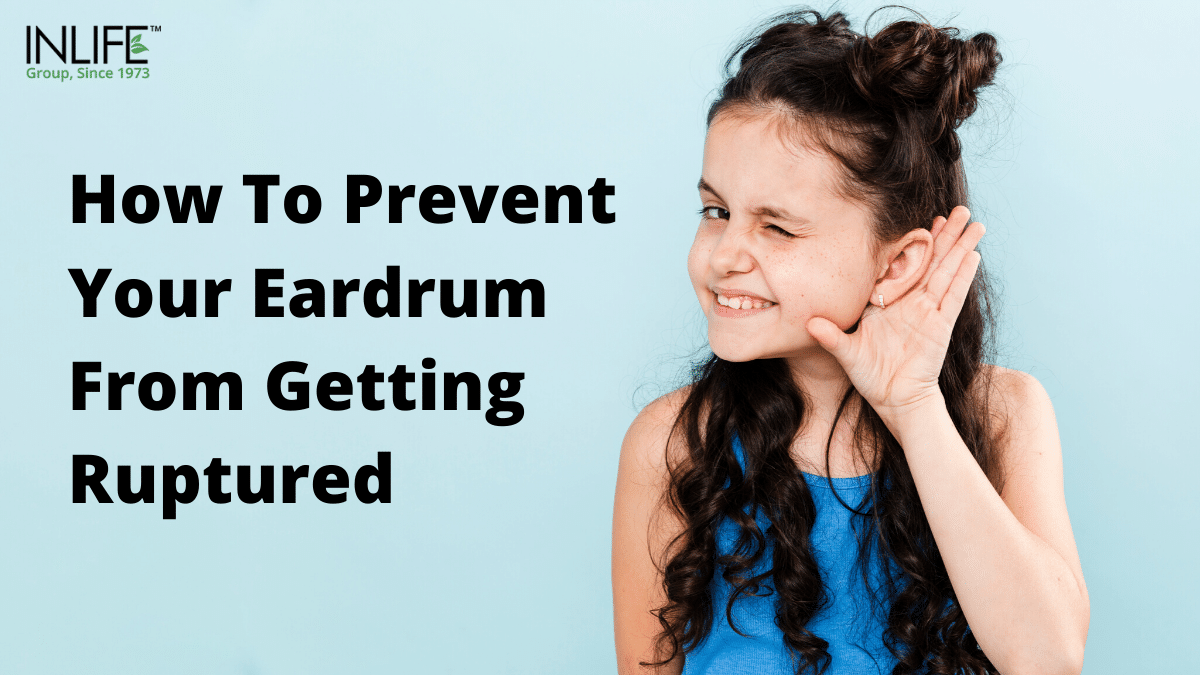 How To Prevent Your Eardrum From Getting Ruptured